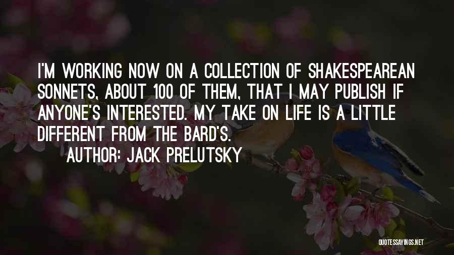 Jack Prelutsky Quotes 716279