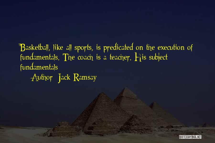 Jack Ramsay Quotes 1474896