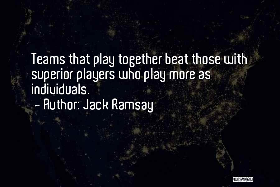 Jack Ramsay Quotes 1652287
