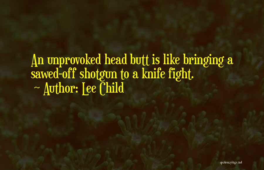 Jack Reacher Quotes By Lee Child