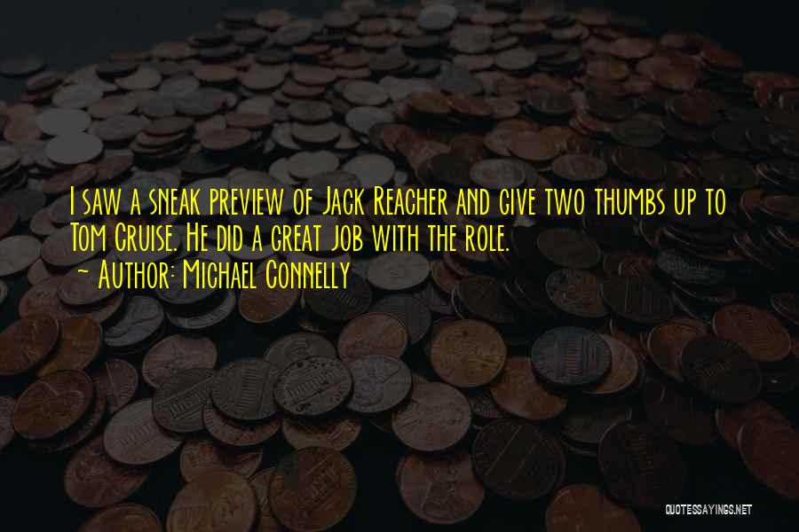 Jack Reacher Quotes By Michael Connelly
