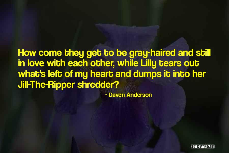 Jack Ripper Quotes By Daven Anderson