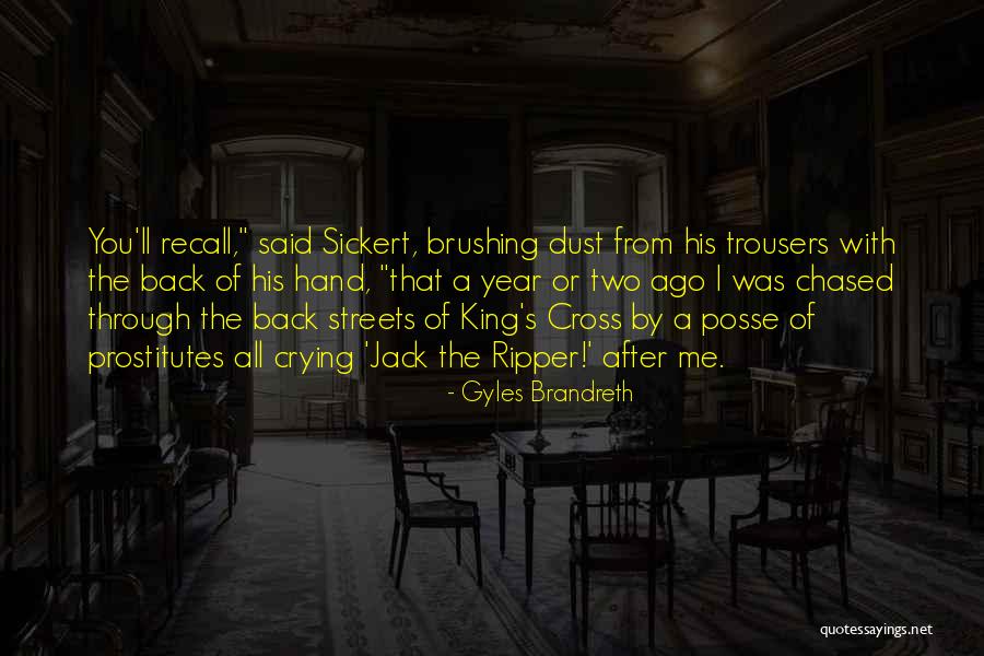 Jack Ripper Quotes By Gyles Brandreth