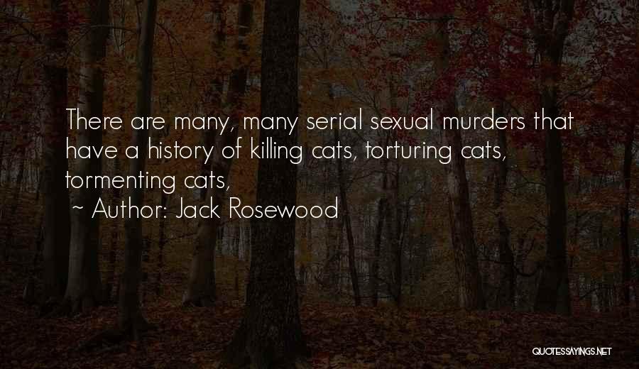 Jack Rosewood Quotes 124944