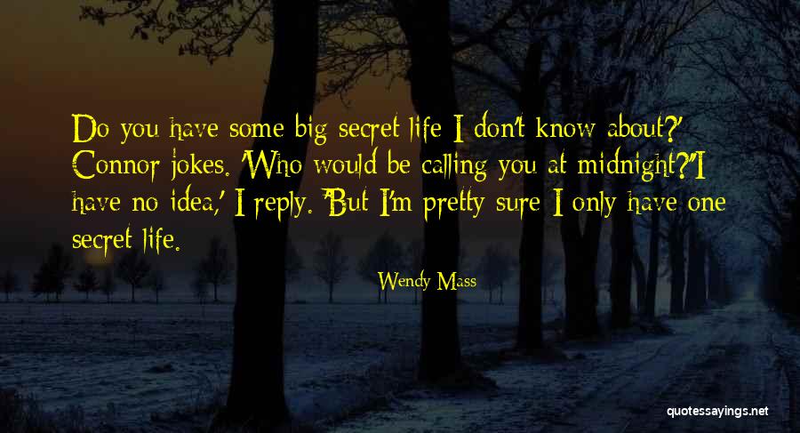 Jack Rumbley Quotes By Wendy Mass Jack Rumbley Quotes By Wendy Mass