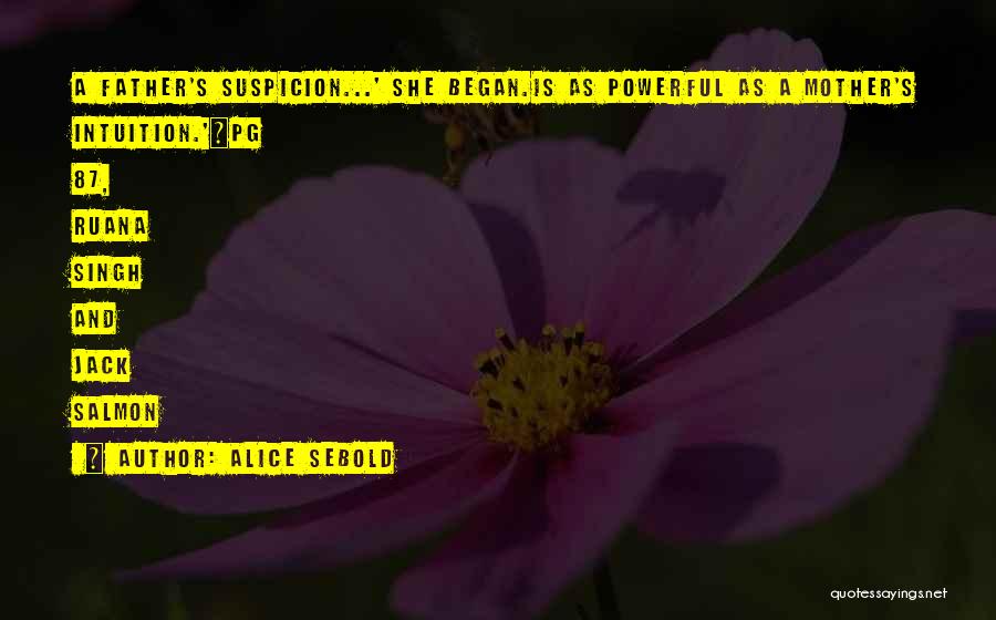 Jack Salmon Quotes By Alice Sebold