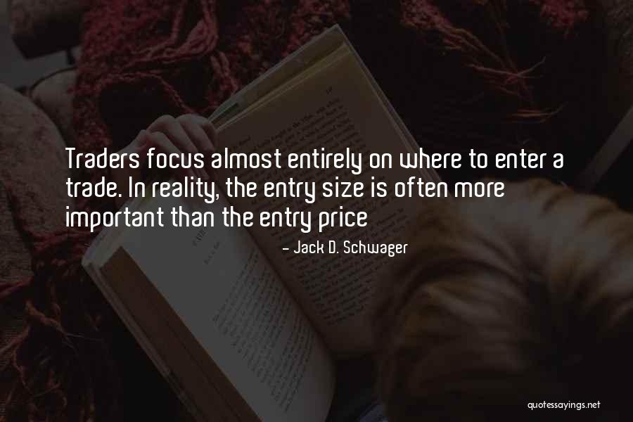 Jack Schwager Quotes By Jack D. Schwager