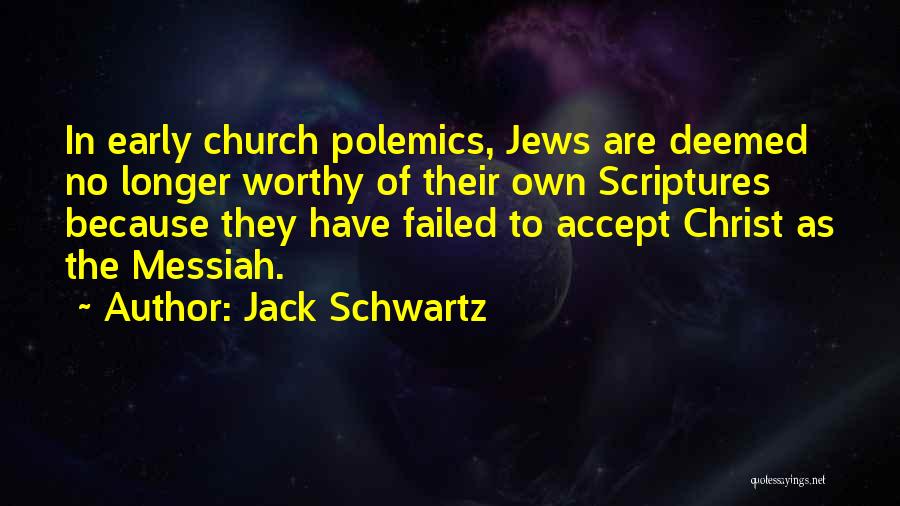 Jack Schwartz Quotes 1857853