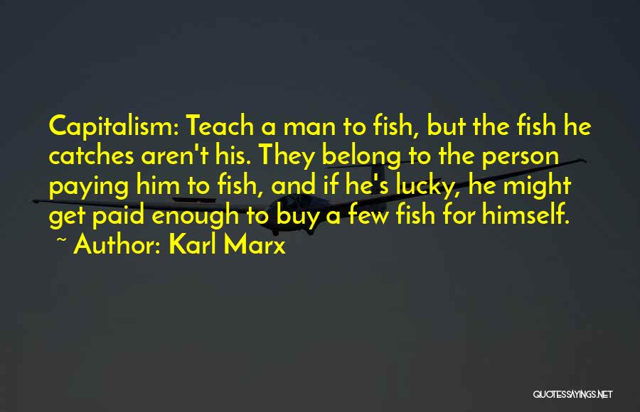 Jack Septic Eye Quotes By Karl Marx