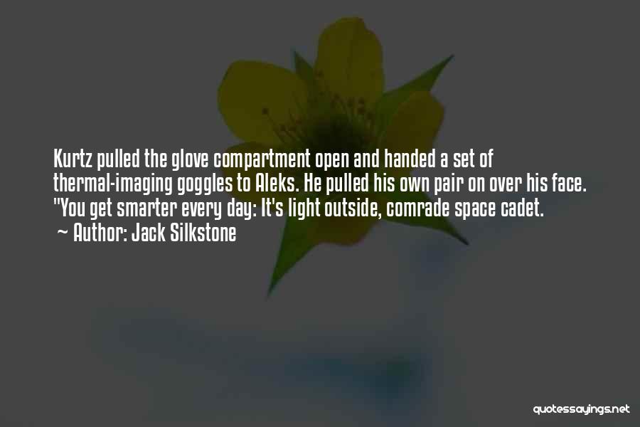 Jack Silkstone Quotes 1733301 Jack Silkstone Quotes 1733301