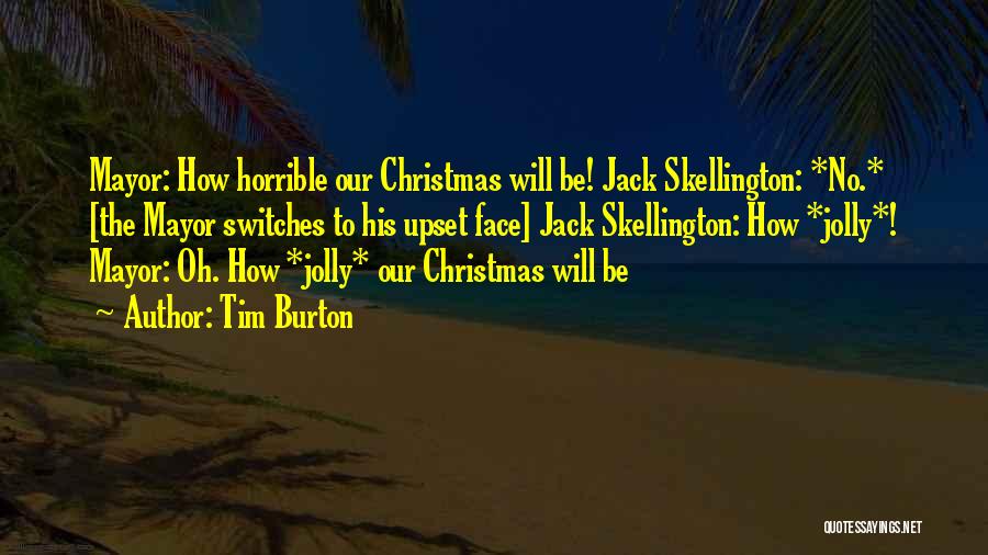 Jack Skellington Quotes By Tim Burton