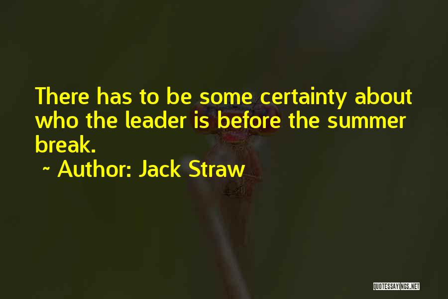 Jack Straw Quotes 1280418