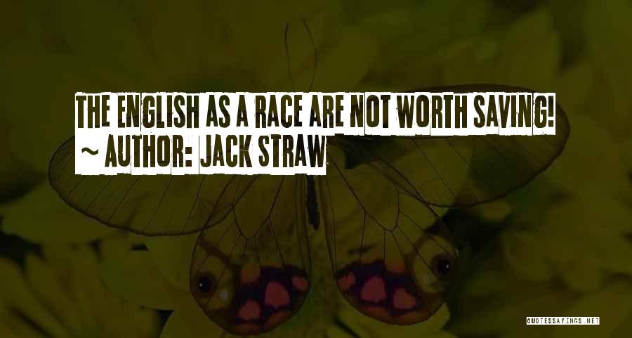 Jack Straw Quotes 2240209