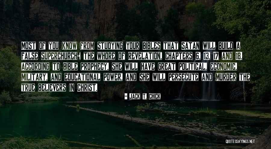 Jack T. Chick Quotes 1777218 Jack T. Chick Quotes 1777218
