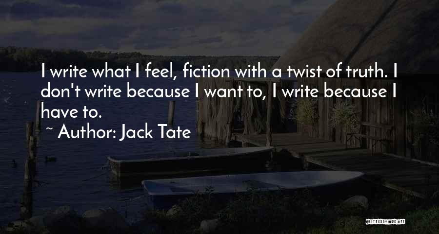 Jack Tate Quotes 1386300