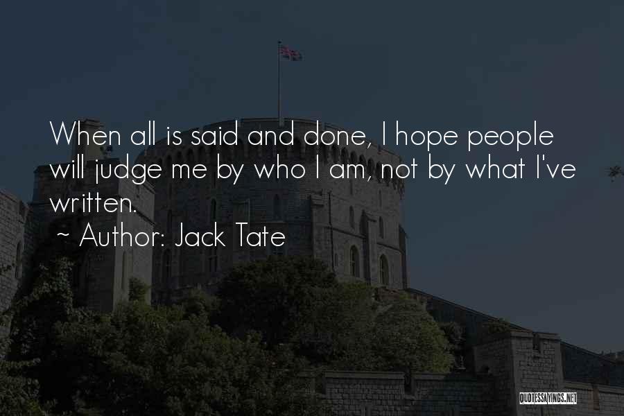 Jack Tate Quotes 1620086