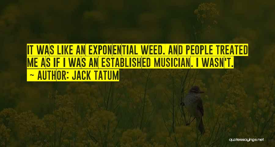 Jack Tatum Quotes 1643954