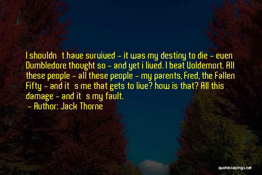 Jack Thorne Quotes 1956203