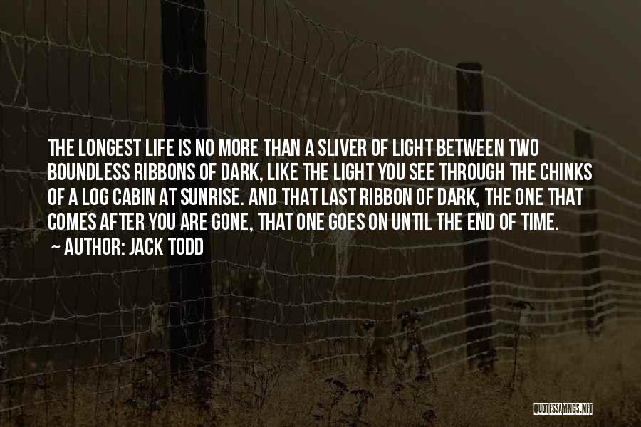 Jack Todd Quotes 1054505