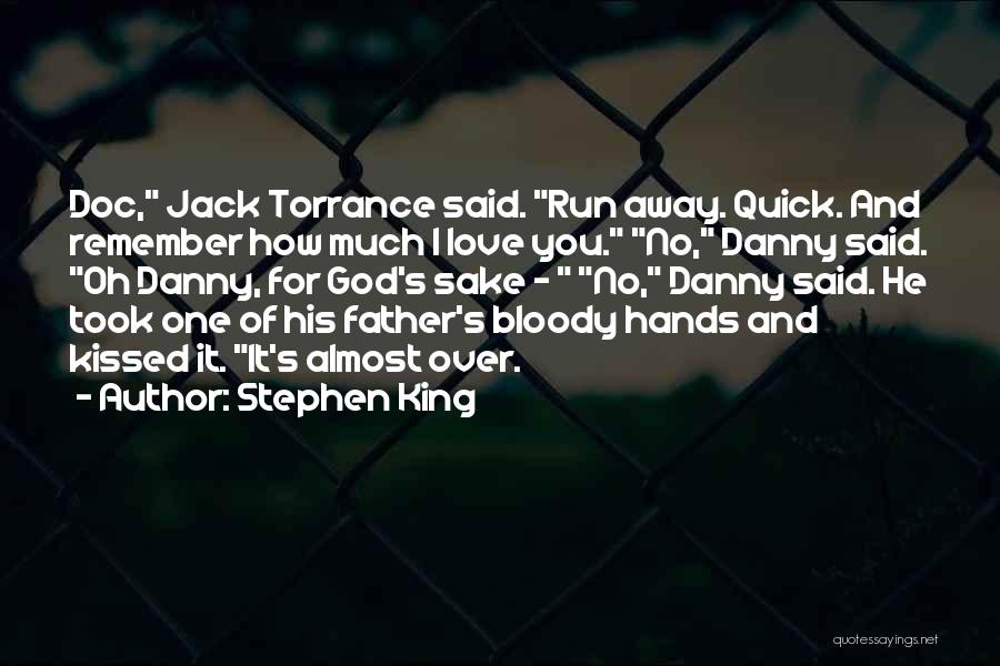 Jack Torrance Quotes By Stephen King