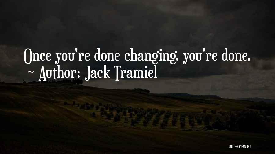 Jack Tramiel Quotes 711484