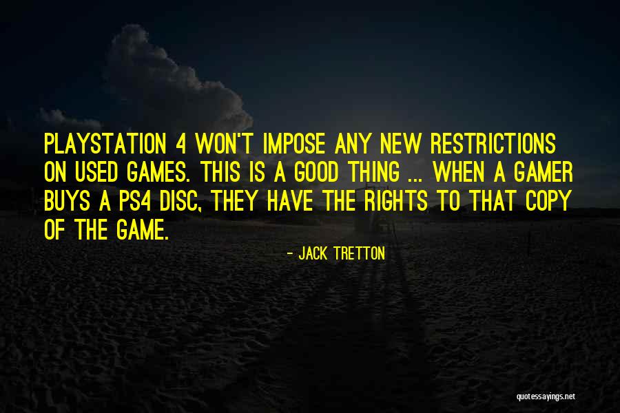 Jack Tretton Quotes 207536