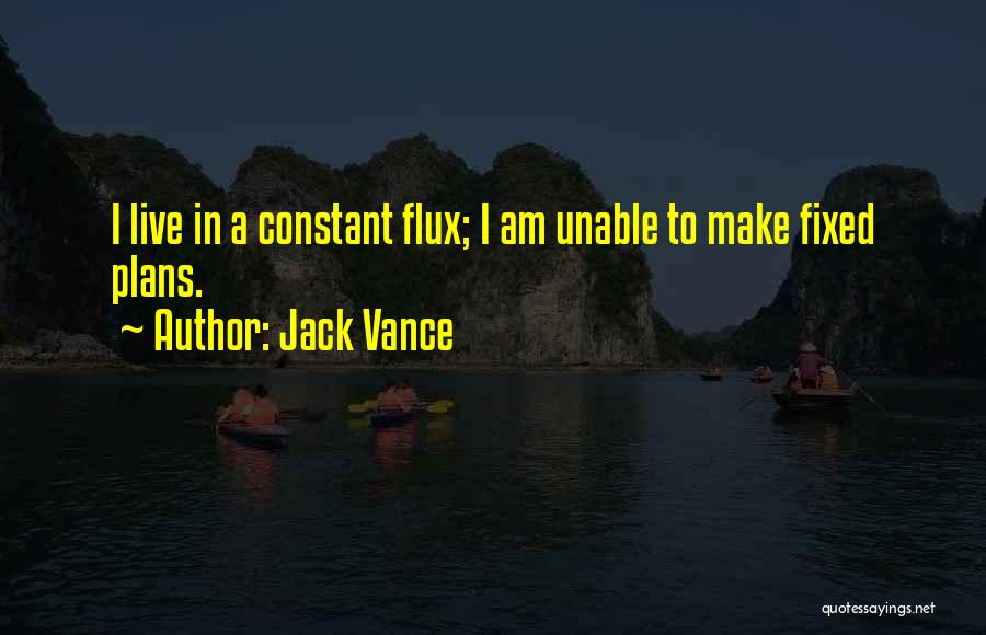 Jack Vance Quotes 2267242