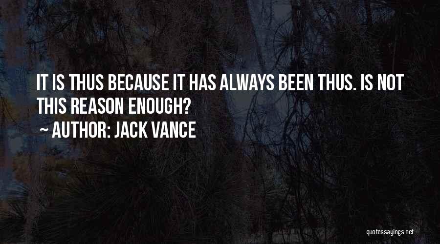 Jack Vance Quotes 719371