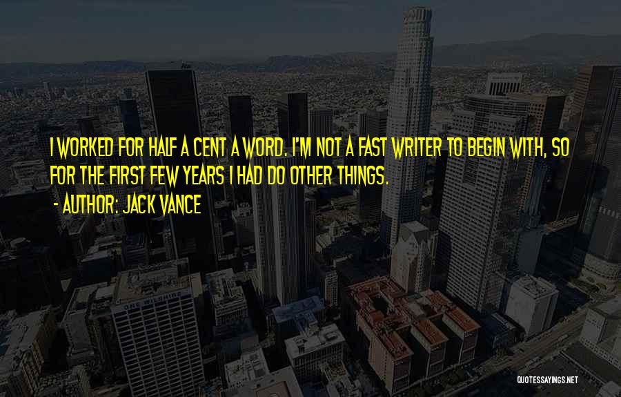 Jack Vance Quotes 979402