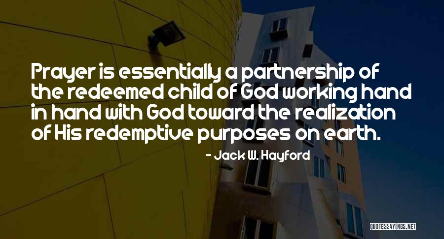 Jack W. Hayford Quotes 1616833