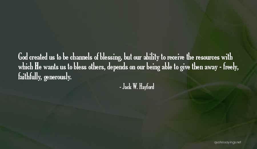 Jack W. Hayford Quotes 357179