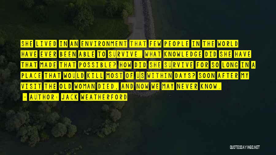 Jack Weatherford Quotes 1032397 Jack Weatherford Quotes 1032397