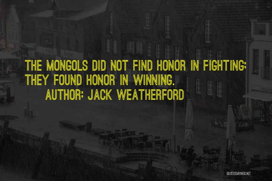 Jack Weatherford Quotes 1060573