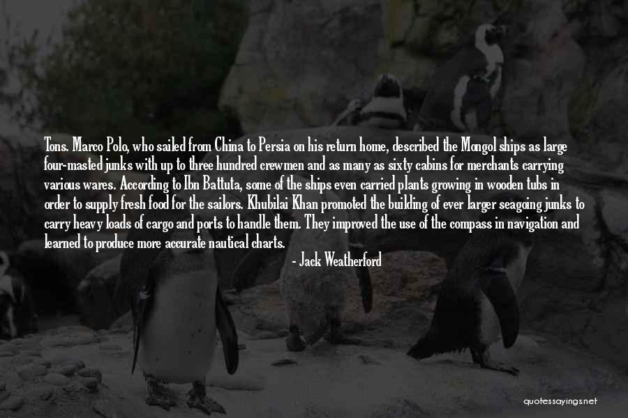 Jack Weatherford Quotes 1885306 Jack Weatherford Quotes 1885306