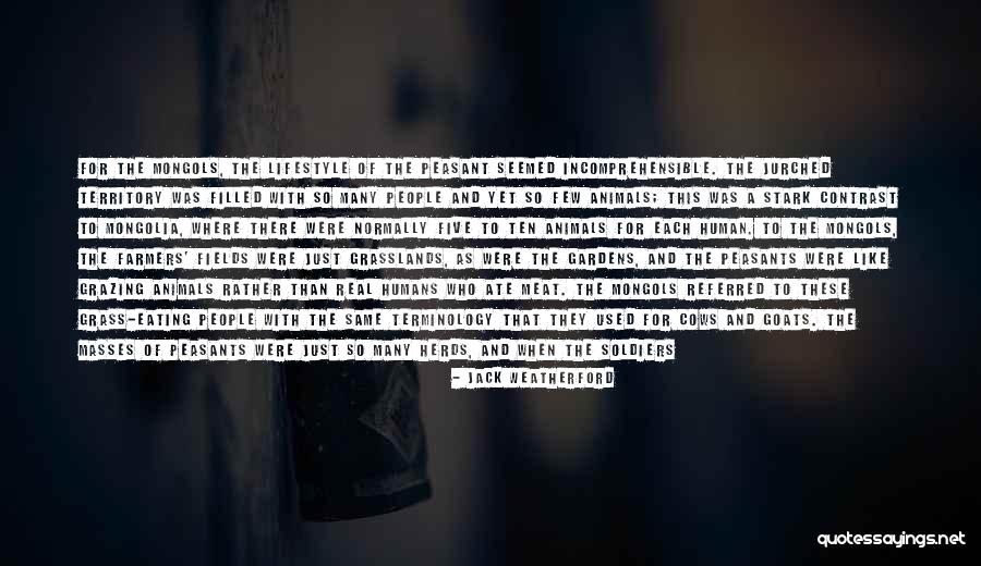 Jack Weatherford Quotes 401930 Jack Weatherford Quotes 401930