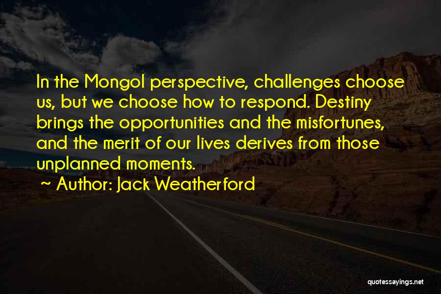 Jack Weatherford Quotes 503267