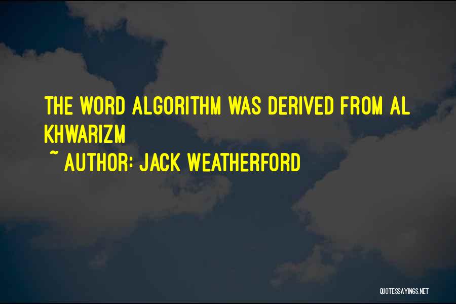 Jack Weatherford Quotes 796649