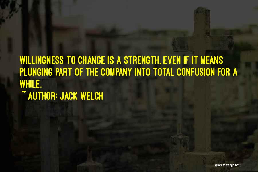 Jack Welch Quotes 1058022