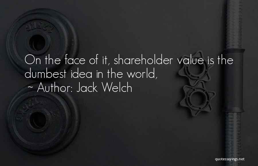 Jack Welch Quotes 1373333