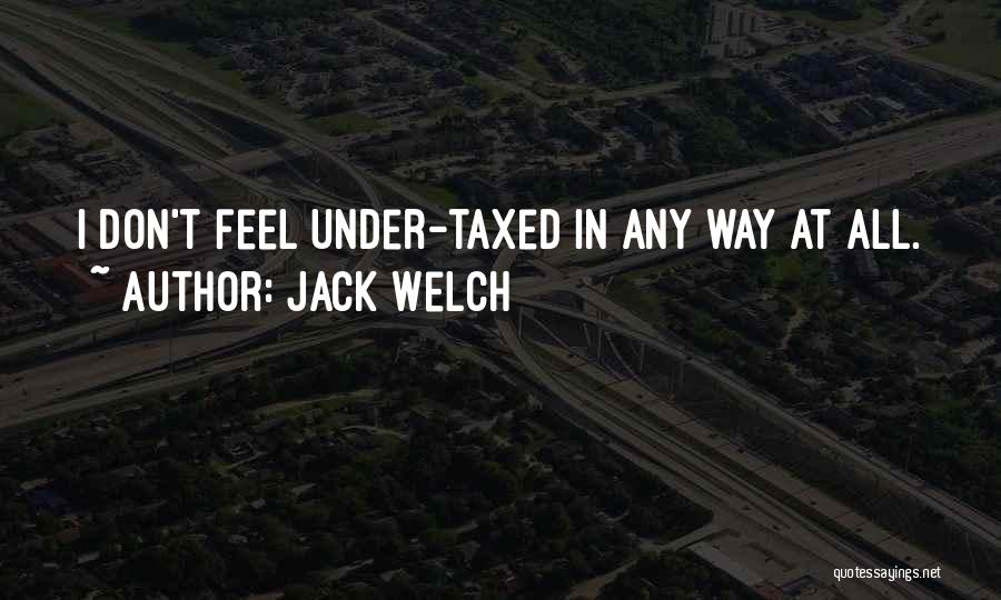 Jack Welch Quotes 1549635