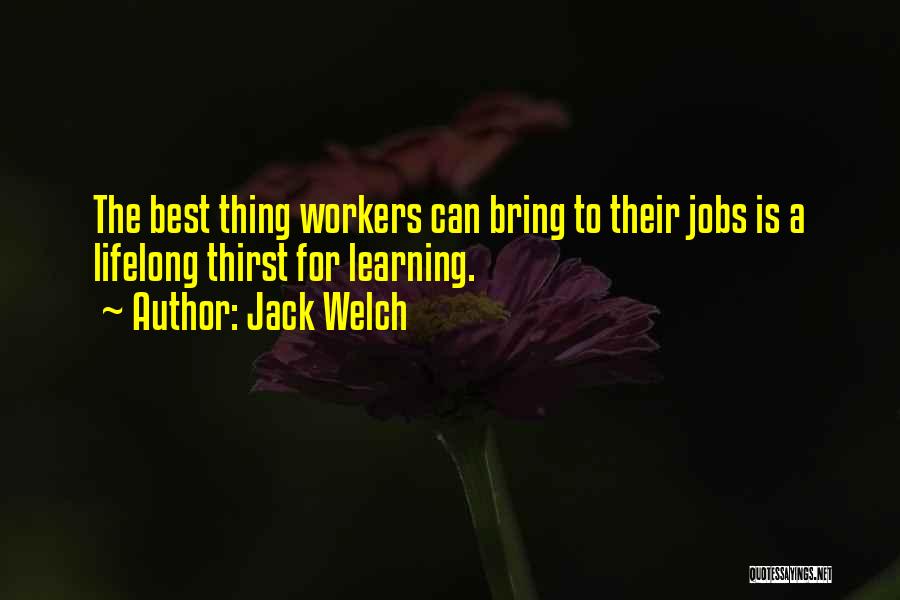 Jack Welch Quotes 1615068