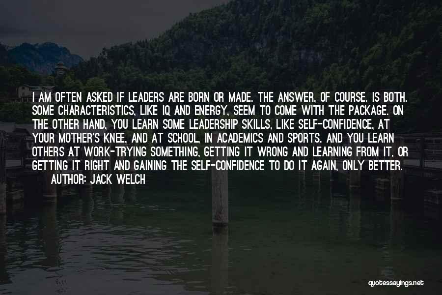 Jack Welch Quotes 1663827