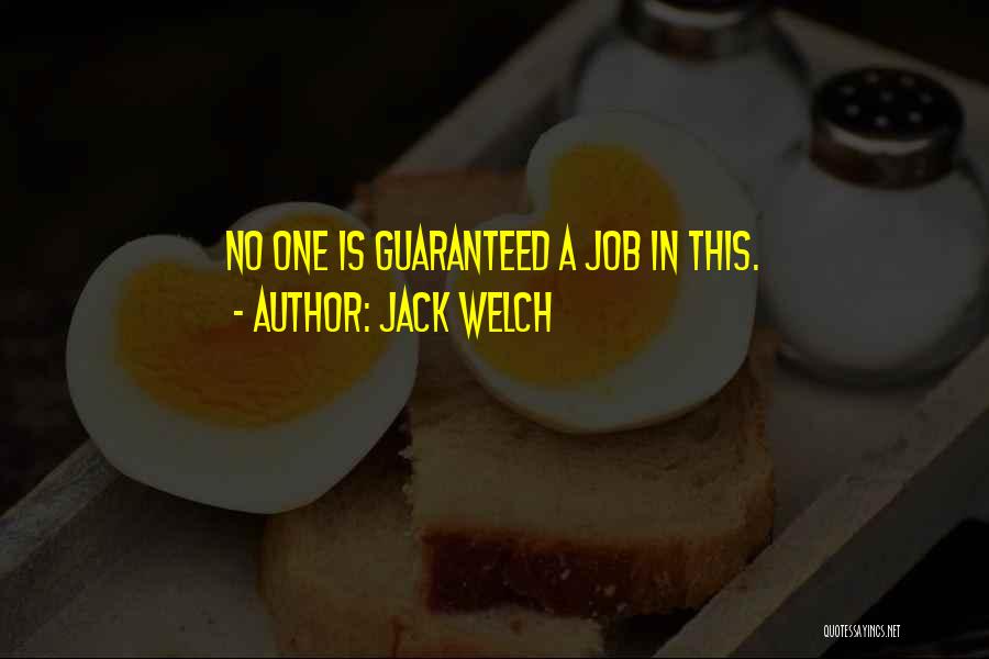 Jack Welch Quotes 1708630