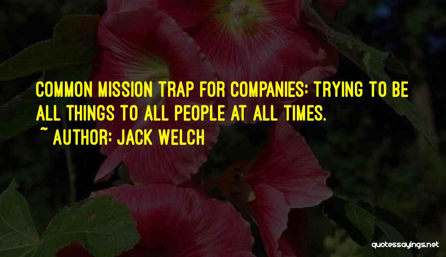 Jack Welch Quotes 1796982