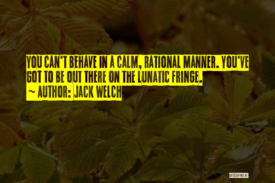 Jack Welch Quotes 1945820