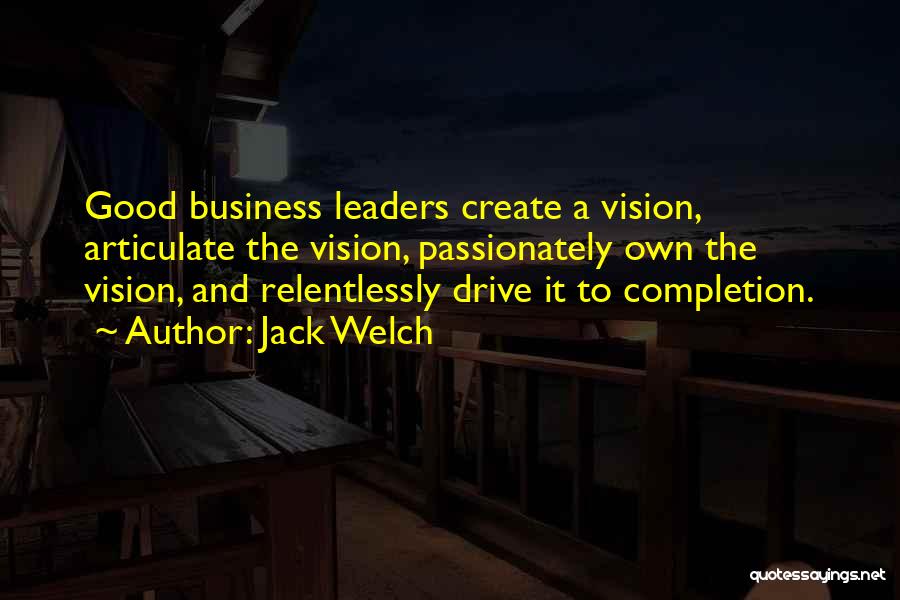 Jack Welch Quotes 2005880