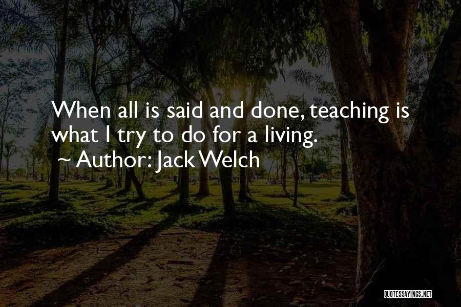 Jack Welch Quotes 336521