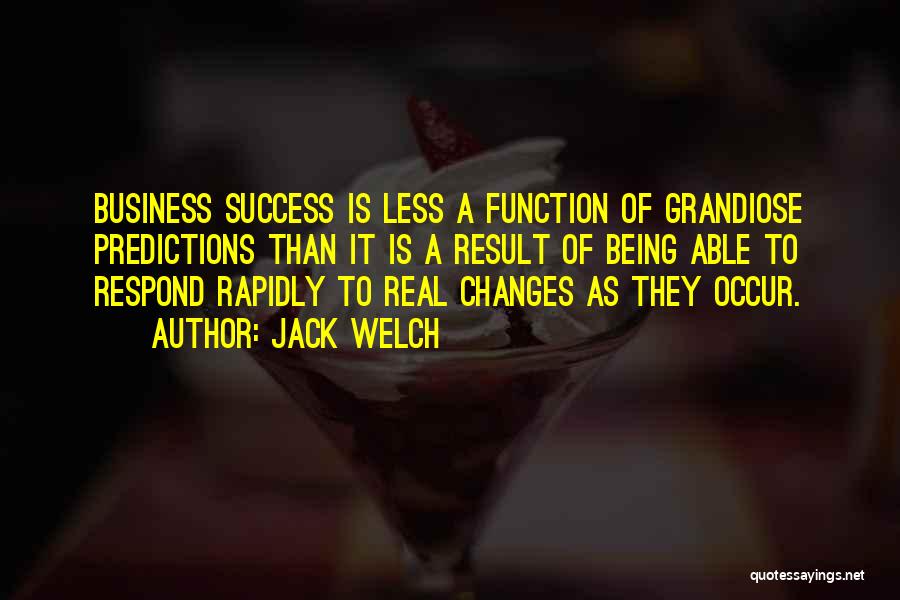 Jack Welch Quotes 352520