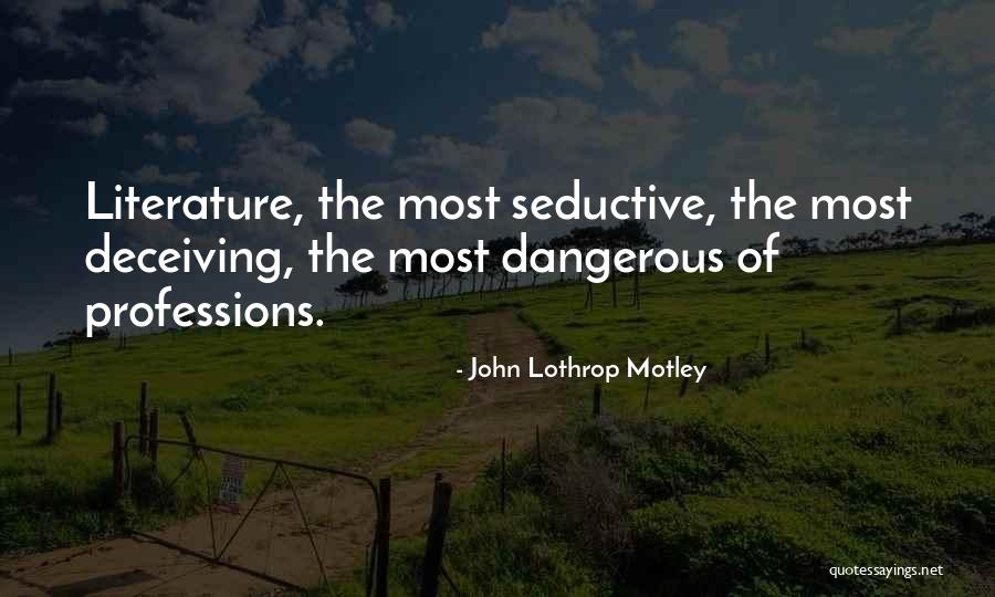 Jack Whitaker Quotes By John Lothrop Motley Jack Whitaker Quotes By John Lothrop Motley