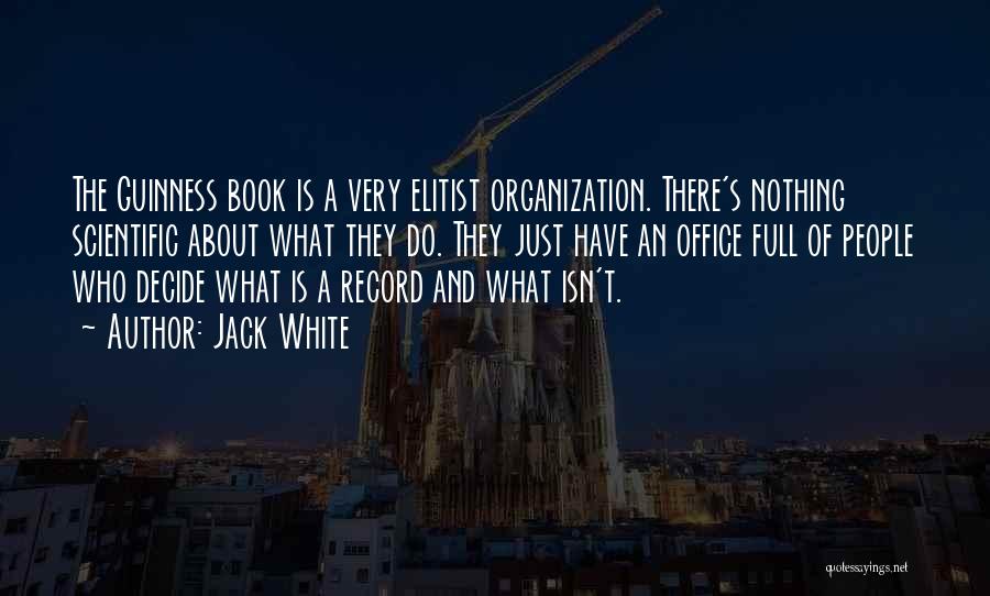 Jack White Quotes 1007490